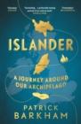 Image for Islander: A Journey Around Our Archipelago