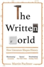 Image for The written world  : how literature shapes history