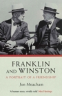 Image for Franklin And Winston: A Portrait Of A Friendship
