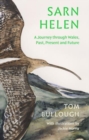 Sarn Helen - Bullough, Tom