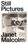 Image for Still Pictures: On Photography and Memory