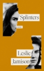 Image for Splinters: A Memoir