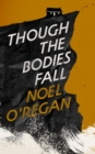 Image for Though the Bodies Fall