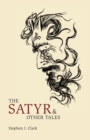 Image for The Satyr &amp; Other Tales