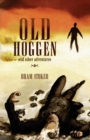 Image for Old Hoggen : and Other Adventures