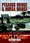 Image for Pegasus Bridge and Horsa Bridge