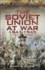 Image for Soviet Union at War 1941-1945, The