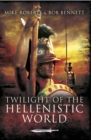 Image for Twilight of the Hellenistic world