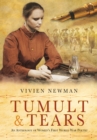 Image for Tumult and Tears: An Anthology of Women&#39;s First World War Poetry