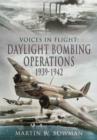Image for Daylight bombing operations, 1939-1942