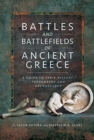 Image for Battles and Battlefields of Ancient Greece