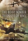 Image for The heavy bomber offensive of WWII
