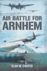 Image for Air battle for Arnhem