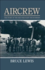Image for Aircrew: The Story of the Men Who Flew the Bombers