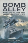 Image for Bomb Alley, Falkland Islands 1982: aboard HMS Antrim at war