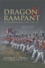 Image for Dragon rampant: the Royal Welch Fusiliers at war, 1793-1815
