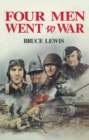Image for Four Men Went to War
