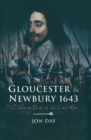 Image for Gloucester and Newbury 1643: the turning point of the Civil War