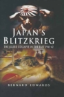 Image for Japan&#39;s Blitzkrieg: the rout of Allied forces in the Far East, 1941-2