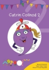Image for Cyfres Cymeriadau Difyr: Glud y Geiriau - Catrin Collnod 2