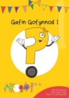 Image for Cyfres Cymeriadau Difyr: Glud y Geiriau - Gafin Gofynnod 1