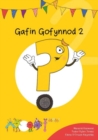 Image for Cyfres Cymeriadau Difyr: Glud y Geiriau - Gafin Gofynnod 2