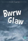 Image for Bwrw Glaw