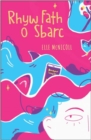 Image for Rhyw Fath o Sbarc