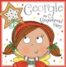 Image for Georgie the Gingerbread Fairy Story Book