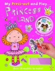 Image for My Press-Out and Play: Princess Land