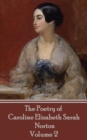 Image for Poetry of Caroline Elizabeth Sarah Norton - Volume 2