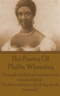 Image for The poetry of Phyllis Wheatley