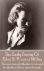 Image for Early Poetry Of Edna St Vincent Millay