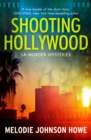 Image for Shooting Hollywood: LA Murder Mysteries
