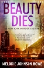 Image for Beauty Dies: A New York Murder Mystery