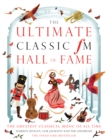 Image for Ultimate Classic FM Hall of Fame