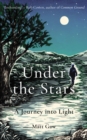 Image for Under the stars  : a journey into light