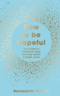 Image for How to Be Hopeful