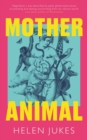 Image for Mother Animal