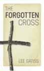Image for Forgotten Cross