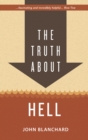 Image for The Truth About Hell