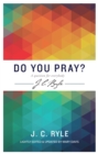 Image for Do you pray? A question for everybody