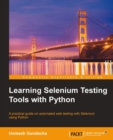 Image for Learning Selenium Testing Tools With Python