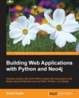 Image for Building Web Applications with Python and Neo4j
