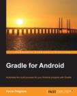 Image for Gradle for Andorid: automate the build process for your Android projects with Gradle