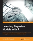 Image for Learning Bayesian Models with R