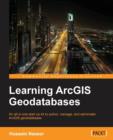 Image for Learning ArcGIS Geodatabases