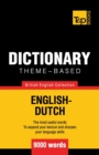 Image for Theme-based dictionary British English-Dutch - 9000 words