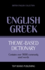 Image for Theme-based dictionary British English-Greek - 9000 words