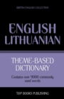 Image for Theme-based dictionary British English-Lithuanian - 9000 words